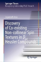 Book Cover for Discovery of Co-existing Non-collinear Spin Textures in D2d Heusler Compounds by Jagannath Jena