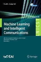 Book Cover for Machine Learning and Intelligent Communications by Xiaolin Jiang