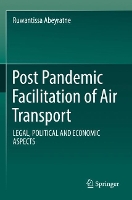 Book Cover for Post Pandemic Facilitation of Air Transport by Ruwantissa Abeyratne