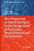 Book Cover for New Perspectives on Hybrid Intelligent System Design based on Fuzzy Logic, Neural Networks and Metaheuristics by Oscar Castillo