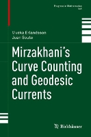 Book Cover for Mirzakhani’s Curve Counting and Geodesic Currents by Viveka Erlandsson, Juan Souto