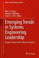 Book Cover for Emerging Trends in Systems Engineering Leadership by Alice F Squires