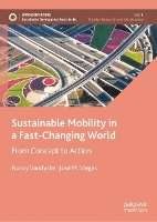 Book Cover for Sustainable Mobility in a Fast-Changing World by Nancy Vandycke, José M. Viegas