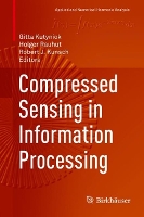 Book Cover for Compressed Sensing in Information Processing by Gitta Kutyniok