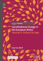 Book Cover for Constitutional Change in the European Union by Andrew Duff