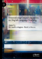 Book Cover for Demystifying Corpus Linguistics for English Language Teaching by Kieran Harrington