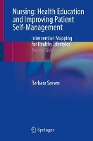 Book Cover for Nursing: Health Education and Improving Patient Self-Management by Barbara Sassen