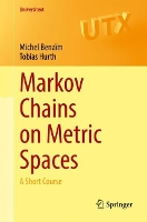 Book Cover for Markov Chains on Metric Spaces by Michel Benaïm, Tobias Hurth