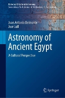 Book Cover for Astronomy of Ancient Egypt by Juan Antonio Belmonte, José Lull, Terry Mahoney