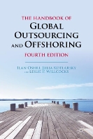 Book Cover for The Handbook of Global Outsourcing and Offshoring by Ilan Oshri, Julia Kotlarsky, Leslie P Willcocks