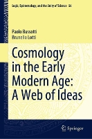 Book Cover for Cosmology in the Early Modern Age: A Web of Ideas by Paolo Bussotti, Brunello Lotti