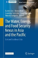 Book Cover for The Water, Energy, and Food Security Nexus in Asia and the Pacific by Eunhee Lee