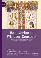 Book Cover for Hanoverian to Windsor Consorts by Aidan Norrie