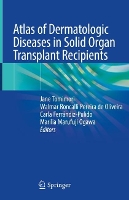 Book Cover for Atlas of Dermatologic Diseases in Solid Organ Transplant Recipients by Jane Tomimori