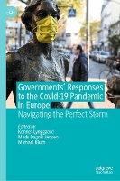 Book Cover for Governments' Responses to the Covid-19 Pandemic in Europe by Kennet Lynggaard