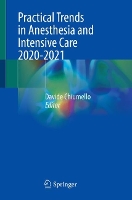 Book Cover for Practical Trends in Anesthesia and Intensive Care 2020-2021 by Davide Chiumello