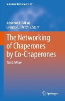 Book Cover for The Networking of Chaperones by Co-Chaperones by Adrienne L. Edkins
