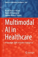 Book Cover for Multimodal AI in Healthcare by Arash ShabanNejad