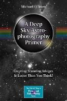 Book Cover for A Deep Sky Astrophotography Primer by Michael O'Brien