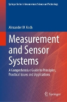 Book Cover for Measurement and Sensor Systems by Alexander W. Koch