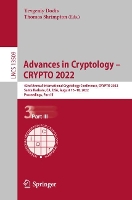 Book Cover for Advances in Cryptology – CRYPTO 2022 by Yevgeniy Dodis
