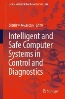 Book Cover for Intelligent and Safe Computer Systems in Control and Diagnostics by Zdzislaw Kowalczuk