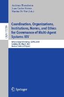 Book Cover for Coordination, Organizations, Institutions, Norms, and Ethics for Governance of Multi-Agent Systems XIV by Andreas Theodorou