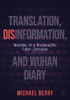 Book Cover for Translation, Disinformation, and Wuhan Diary by Michael Berry