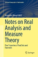 Book Cover for Notes on Real Analysis and Measure Theory by Alexander Kharazishvili