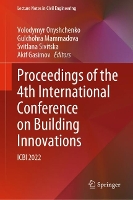 Book Cover for Proceedings of the 4th International Conference on Building Innovations by Volodymyr Onyshchenko