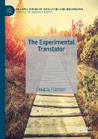 Book Cover for The Experimental Translator by Douglas Robinson