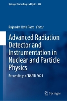 Book Cover for Advanced Radiation Detector and Instrumentation in Nuclear and Particle Physics by Rajendra Nath Patra