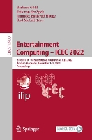 Book Cover for Entertainment Computing – ICEC 2022 by Barbara Göbl