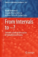 Book Cover for From Intervals to –? by Vladik Kreinovich, Graçaliz Pereira Dimuro, Antônio Carlos da Rocha Costa