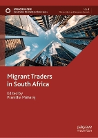 Book Cover for Migrant Traders in South Africa by Pranitha Maharaj