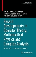 Book Cover for Recent Developments in Operator Theory, Mathematical Physics and Complex Analysis by Daniel Alpay