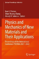 Book Cover for Physics and Mechanics of New Materials and Their Applications by Ivan A. Parinov