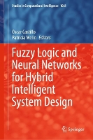 Book Cover for Fuzzy Logic and Neural Networks for Hybrid Intelligent System Design by Oscar Castillo
