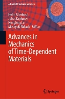 Book Cover for Advances in Mechanics of Time-Dependent Materials by Holm Altenbach