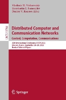 Book Cover for Distributed Computer and Communication Networks: Control, Computation, Communications by Vladimir M. Vishnevskiy