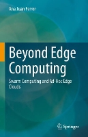 Book Cover for Beyond Edge Computing by Ana Juan Ferrer