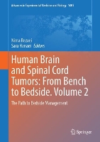 Book Cover for Human Brain and Spinal Cord Tumors: From Bench to Bedside. Volume 2 by Nima Rezaei
