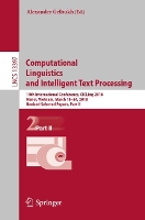 Book Cover for Computational Linguistics and Intelligent Text Processing by Alexander Gelbukh