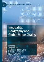 Book Cover for Inequality, Geography and Global Value Chains by Jong Min Lee