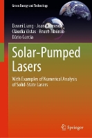 Book Cover for Solar-Pumped Lasers by Dawei Liang, Joana Almeida, Cláudia Vistas, Bruno Tibúrcio