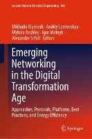 Book Cover for Emerging Networking in the Digital Transformation Age by Mikhailo Klymash