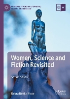 Book Cover for Women, Science and Fiction Revisited by Debra Benita Shaw