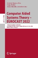 Book Cover for Computer Aided Systems Theory – EUROCAST 2022 by Roberto Moreno-Díaz