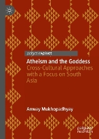 Book Cover for Atheism and the Goddess by Anway Mukhopadhyay