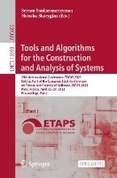 Book Cover for Tools and Algorithms for the Construction and Analysis of Systems 29th International Conference, TACAS 2023, Held as Part of the European Joint Conferences on Theory and Practice of Software, ETAPS 20 by Sriram Sankaranarayanan